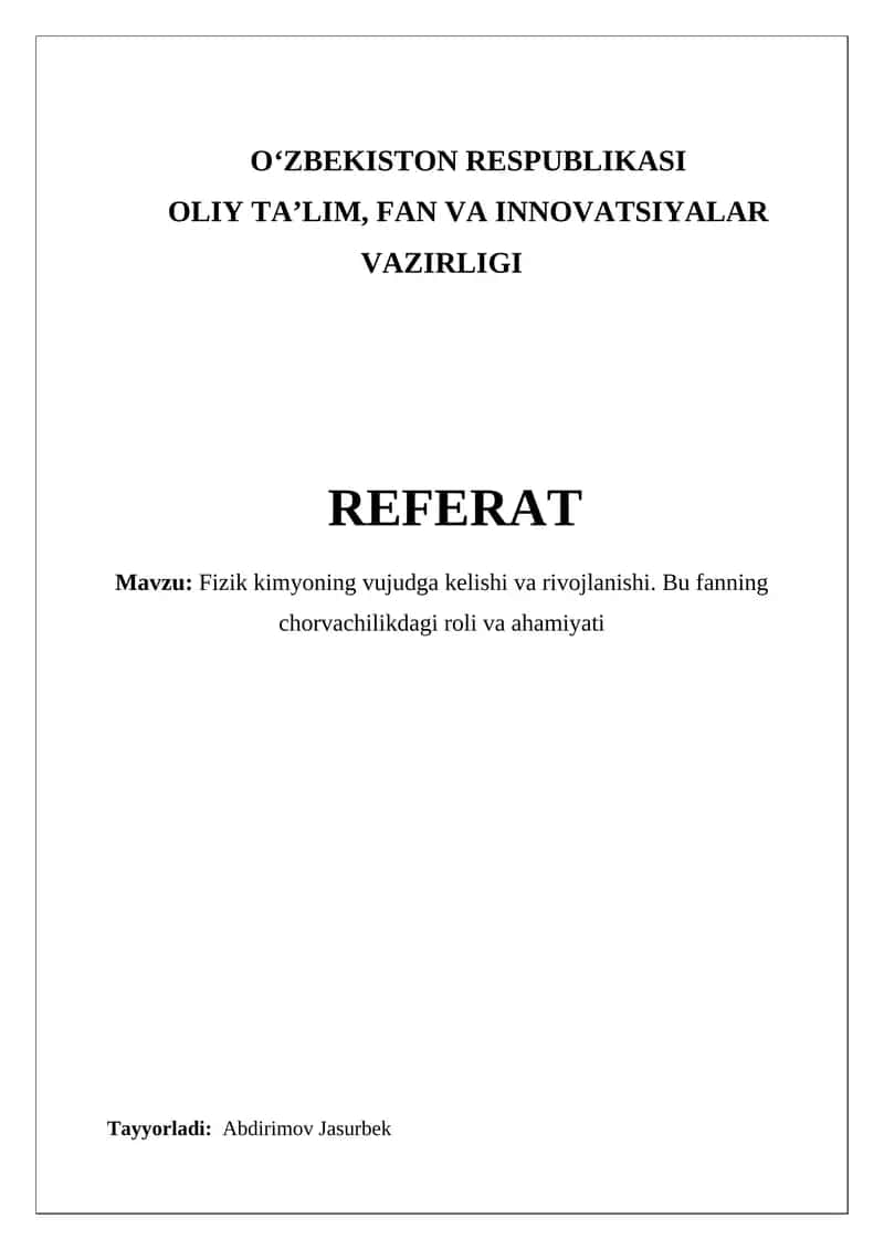 Fizik kimyoning vujudga kelishi va rivojlanishi. Bu fanning chorvachilikdagi roli va ahamiyati 1