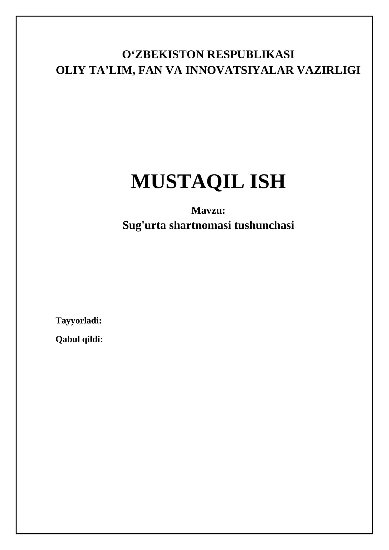Sug'urta shartnomasining mohiyati va elementlari 1