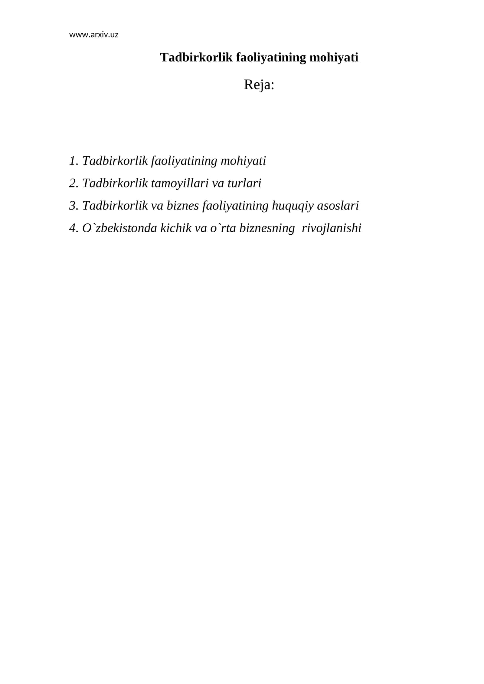 Tadbirkorlik faoliyatining mohiyati 1