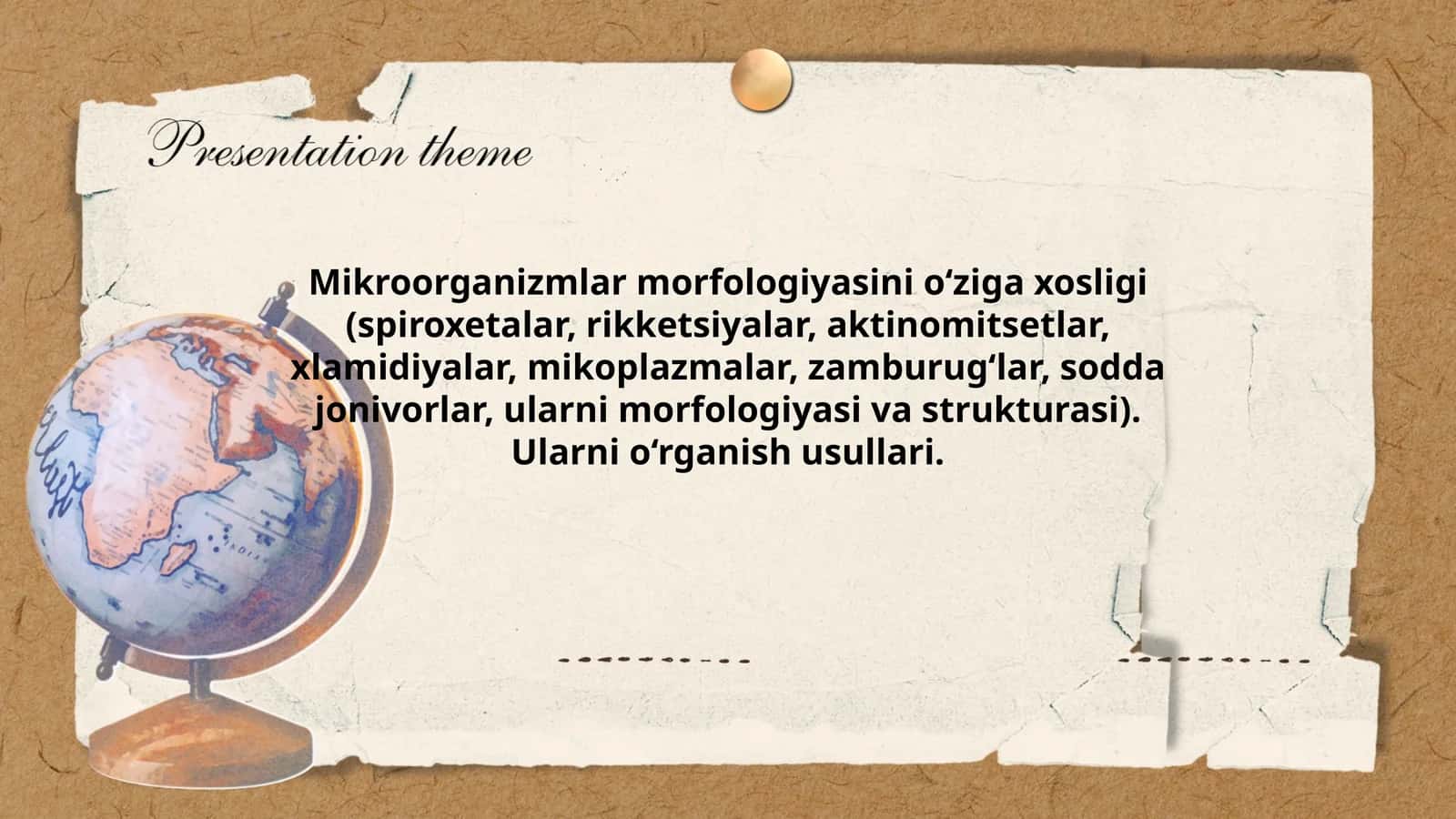Mikroorganizmlar morfologiyasini o‘ziga xosligi 1