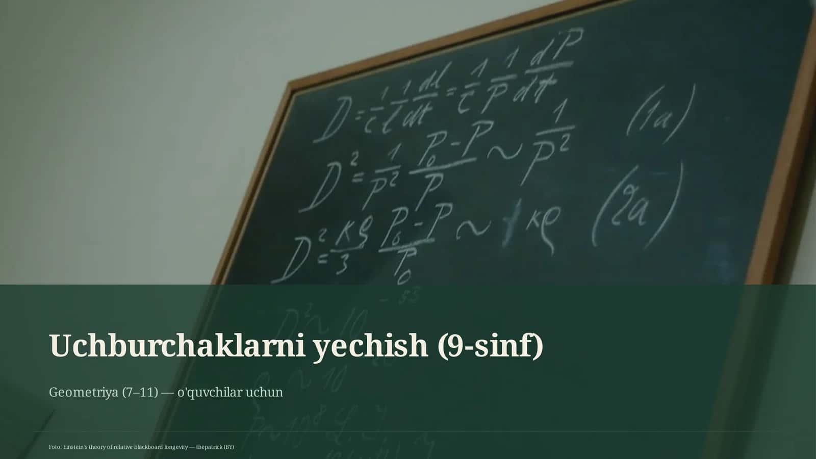 Uchburchaklarni yechish (9-sinf) 1