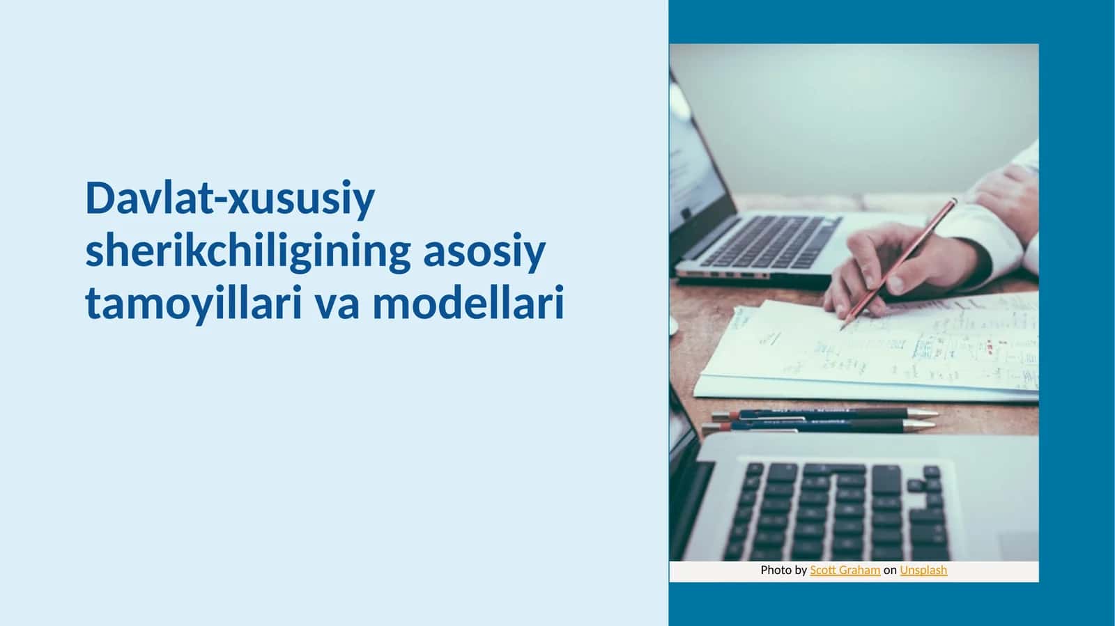 Davlat-xususiy sherikchiligi ning asosiy tamoyillari va modellari 1
