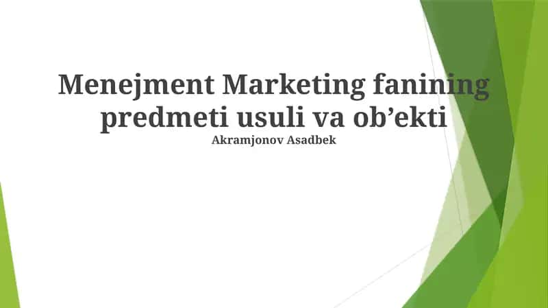 Menejment Marketing fanining predmeti usuli va ob'ekti 1