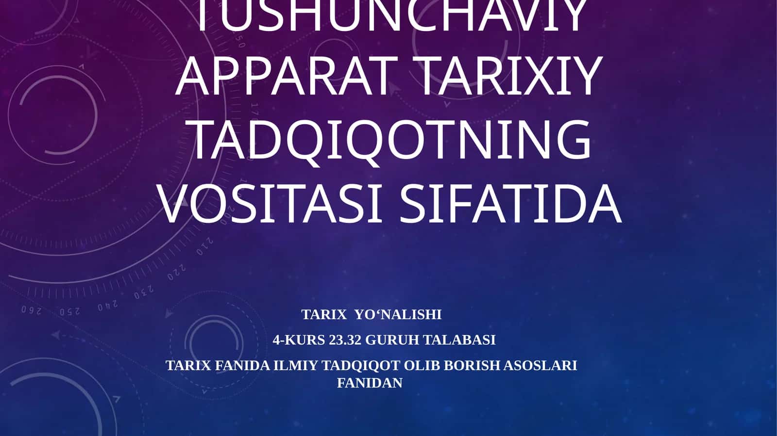 Tushunchaviy apparat tarixiy tadqiqotning vositasi sifatida 1