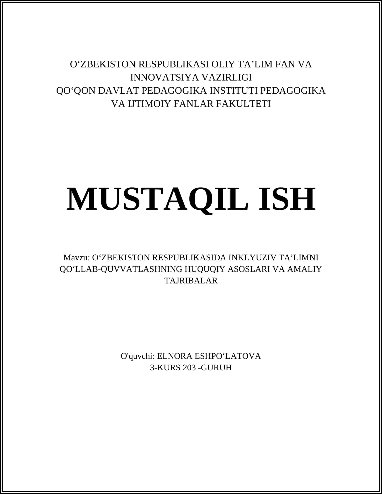 O‘ZBEKISTON RESPUBLIKASIDA INKLYUZIV TA’LIMNI QO‘LLAB-QUVVATLASHNING HUQUQIY ASOSLARI VA AMALIY TAJRIBALAR 1