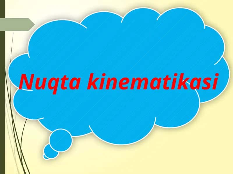 Nuqtakinematikasi 1