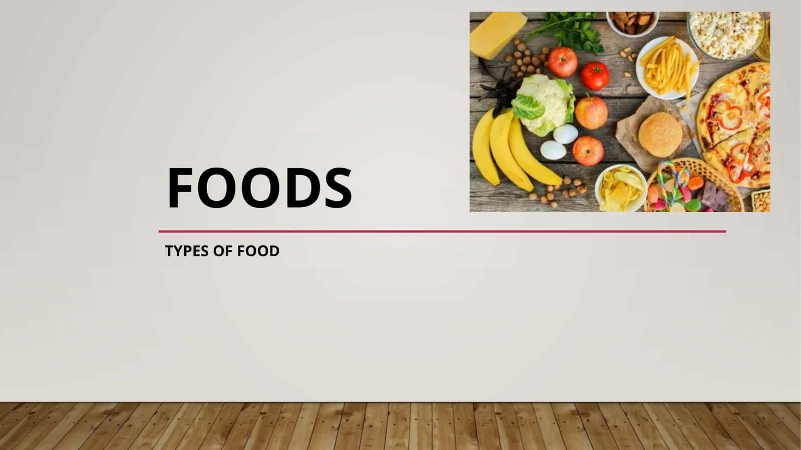 Types of Food 1