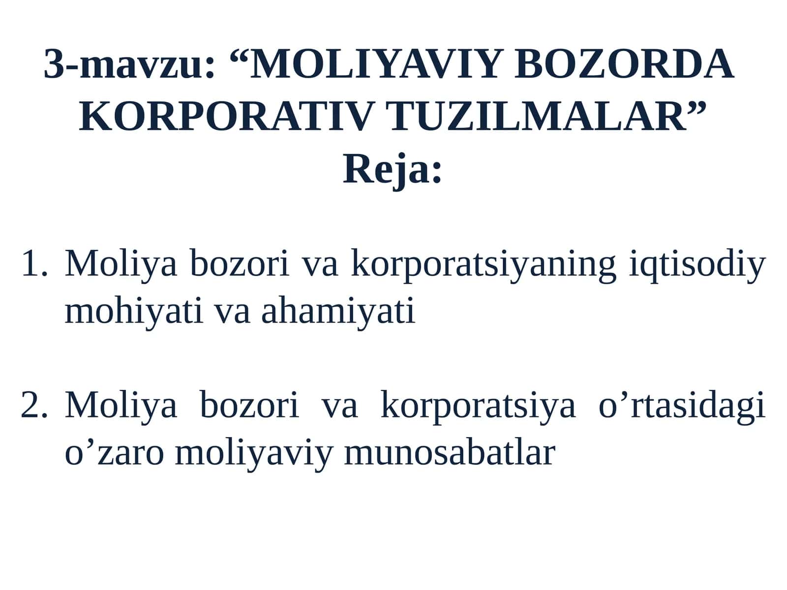 “MOLIYAVIY BOZORDAKORPORATIV TUZILMALAR” 1