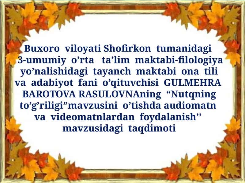 Nutqning to’g’riligi bilan bog’liq ta’lim 1