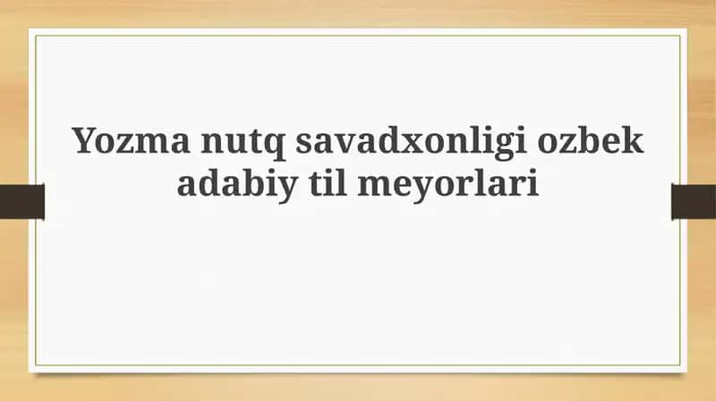 Yozma nutq savodxonligi 1