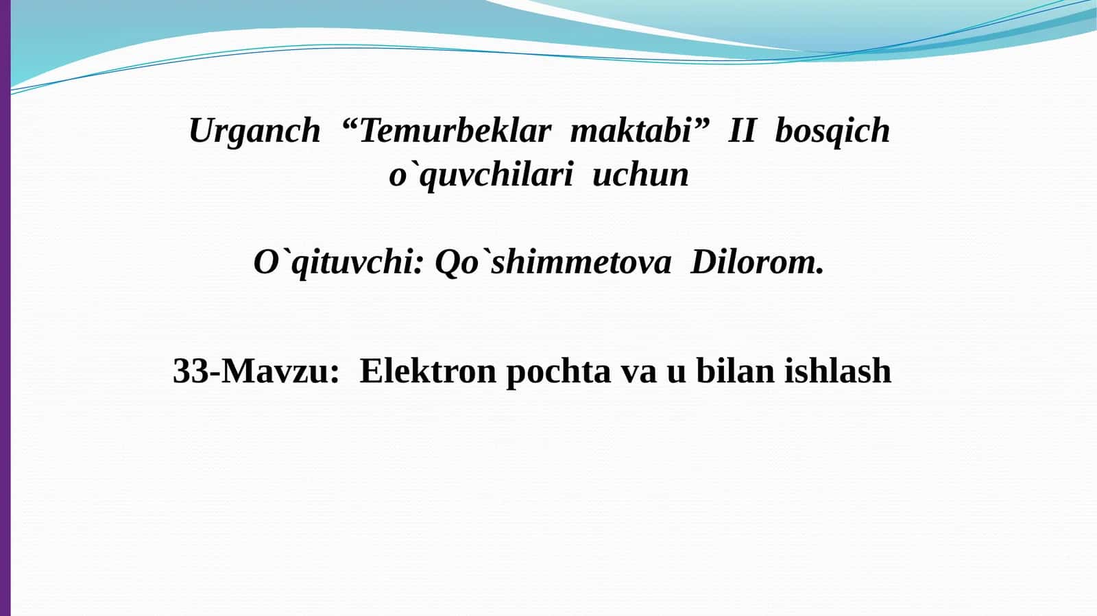 Elektronpochta va u bilan ishlash 1
