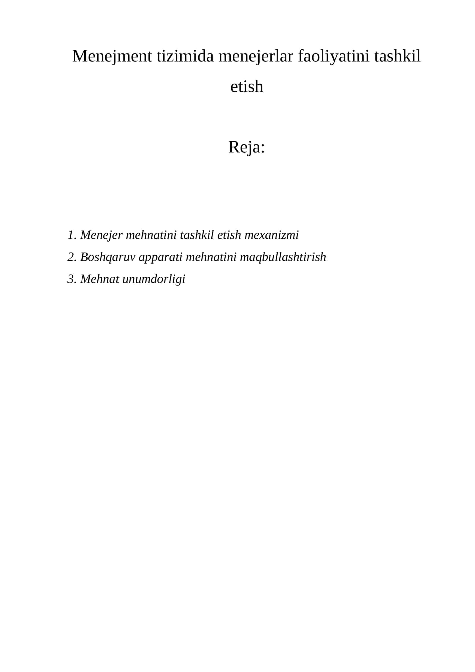 Menejment tizimida menejerlar faoliyatini tashkil etish 1