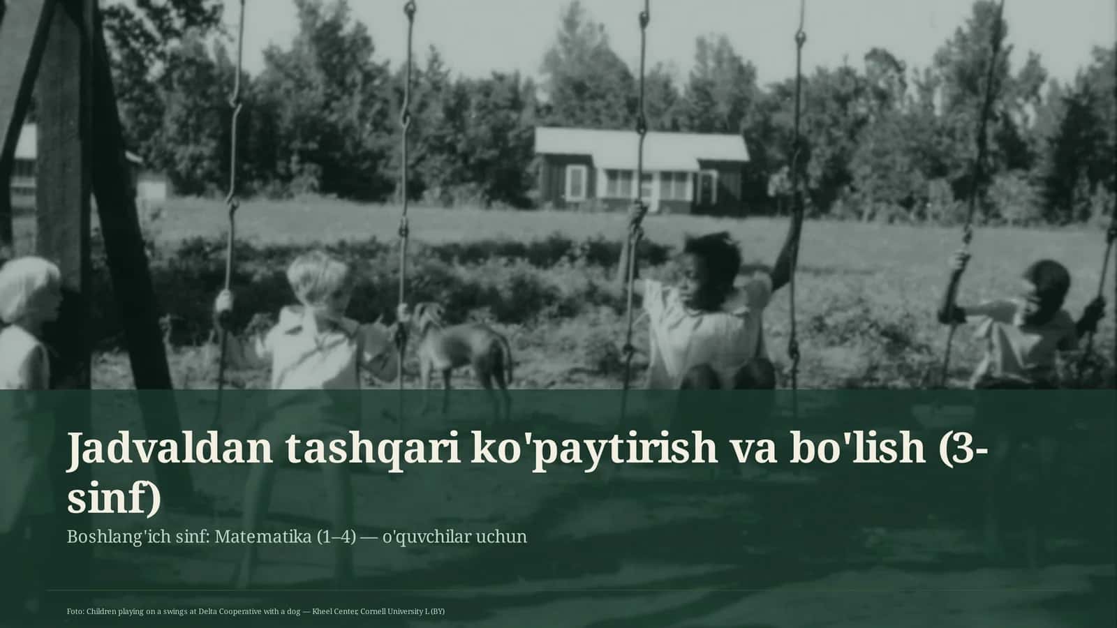 Jadvaldan tashqari ko'paytirish va bo'lish (3-sinf) 1