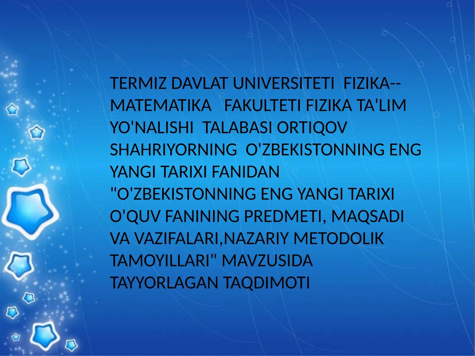 O'zbekistonning eng yangi tarixi o'quv fani 1