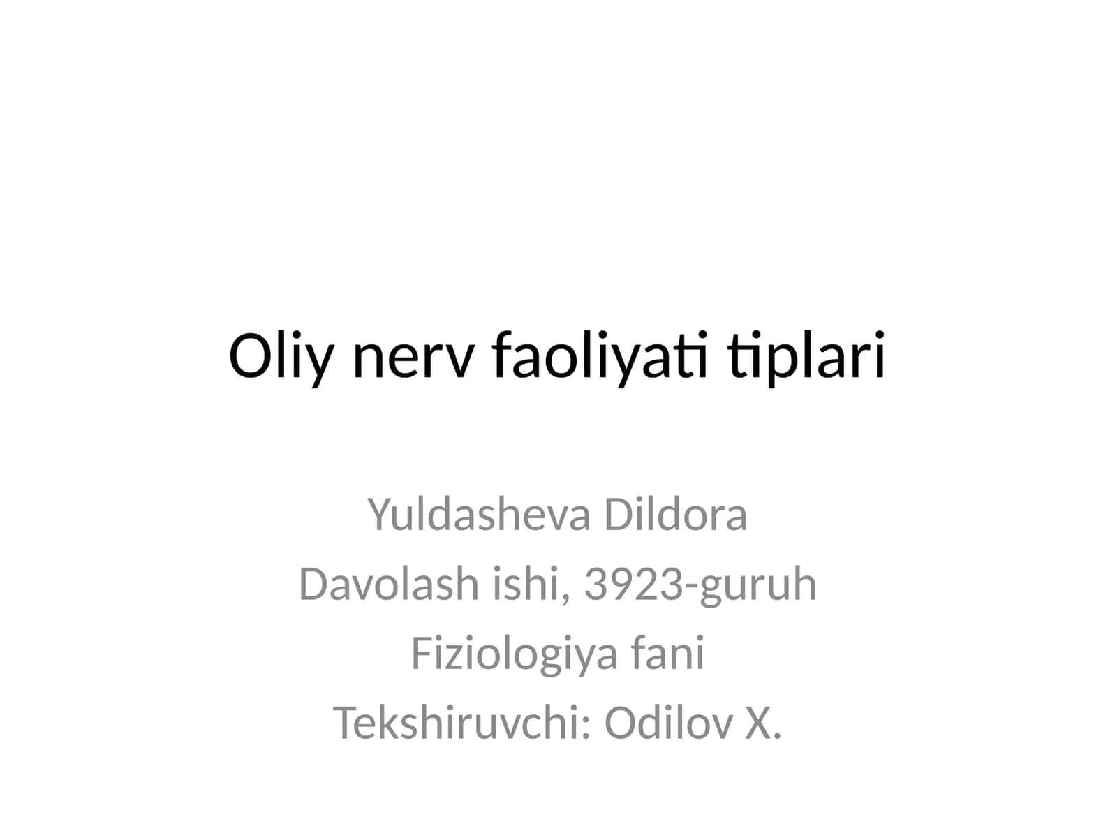 Oliy nerv faoliyati tiplari 1