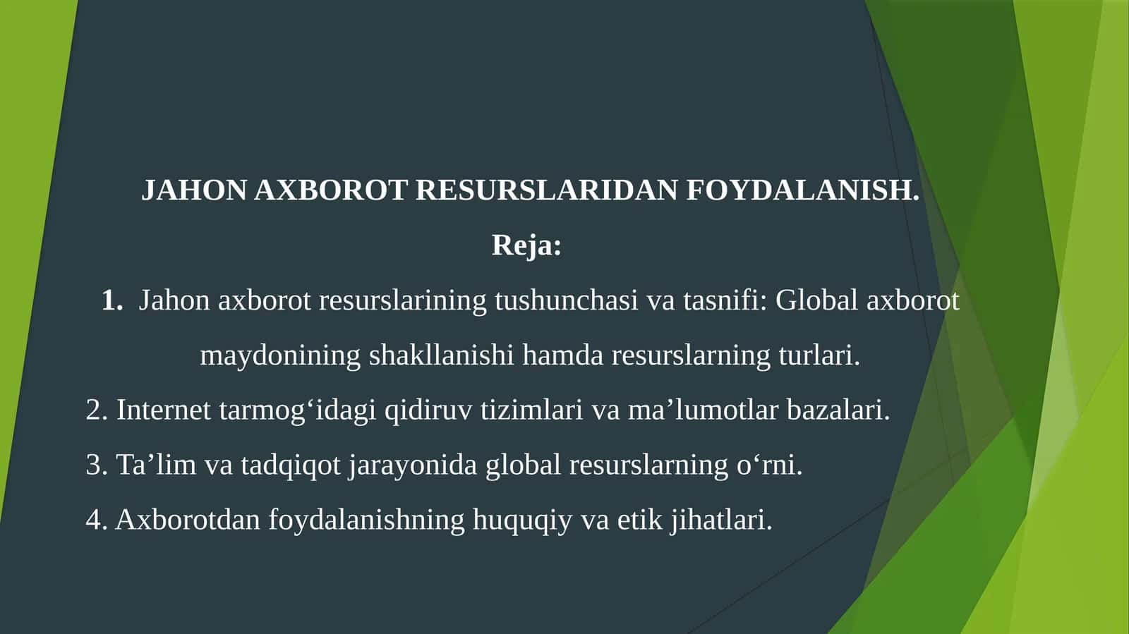Jahon axborot resurslaridan foydalanish 1