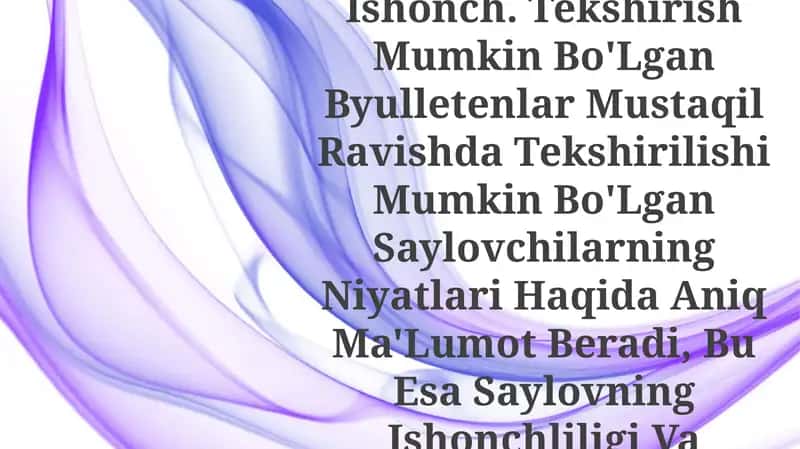 Tasdiqlanadigan byulletenlar va saylov ishonchi 1