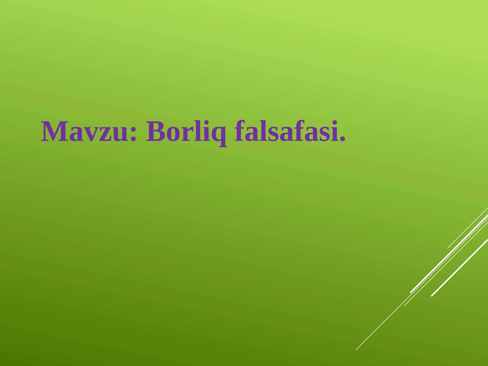 Borliqfalsafasi 1