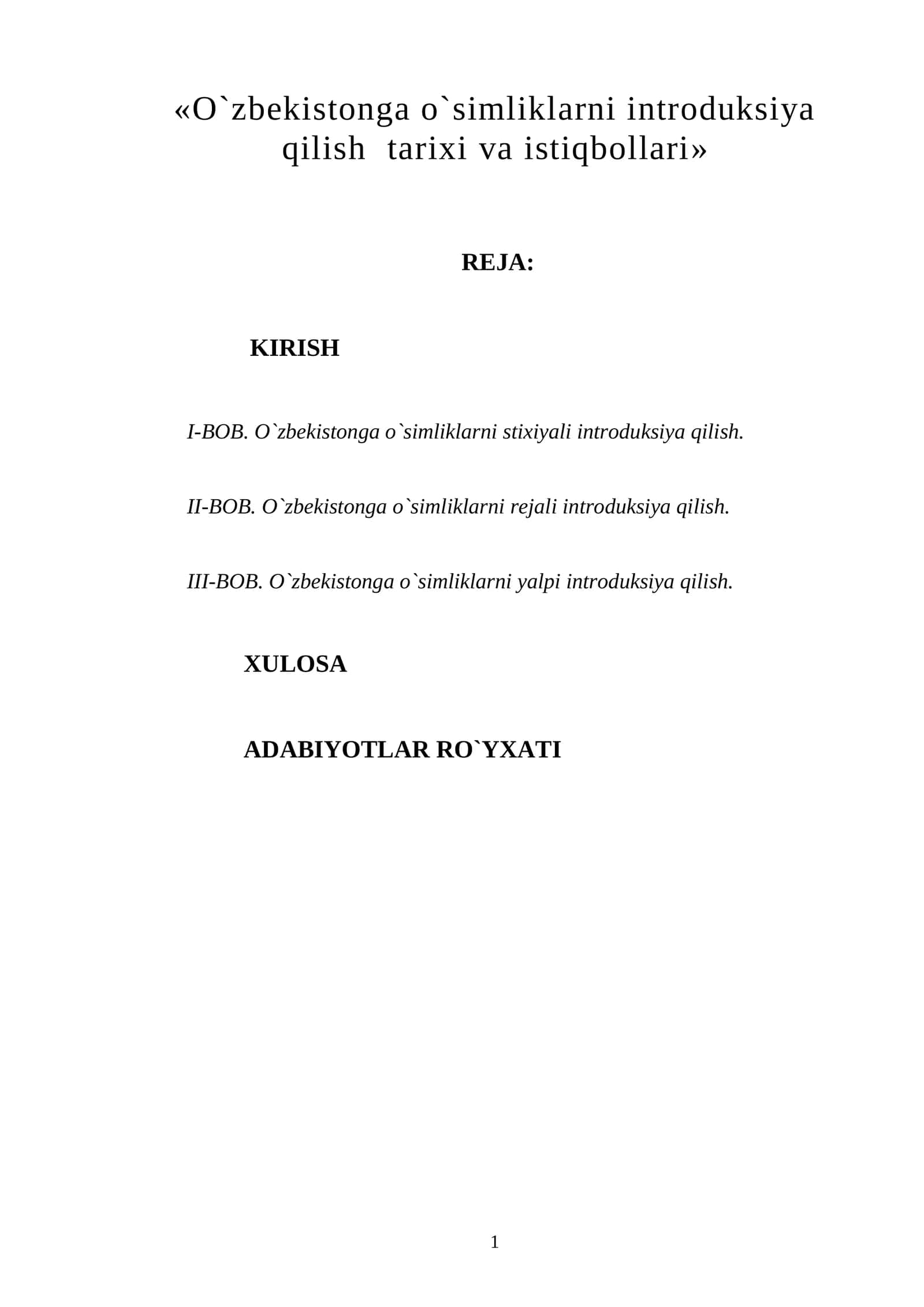 O`zbekistonga o`simliklarni introduksiya qilish tarixi va istiqbollari 1