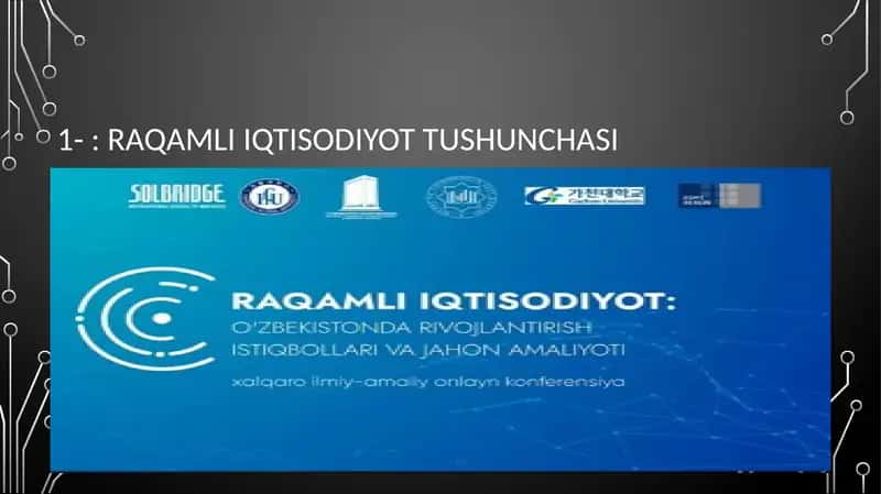 Raqamli iqtisodiyot tushunchasi 1