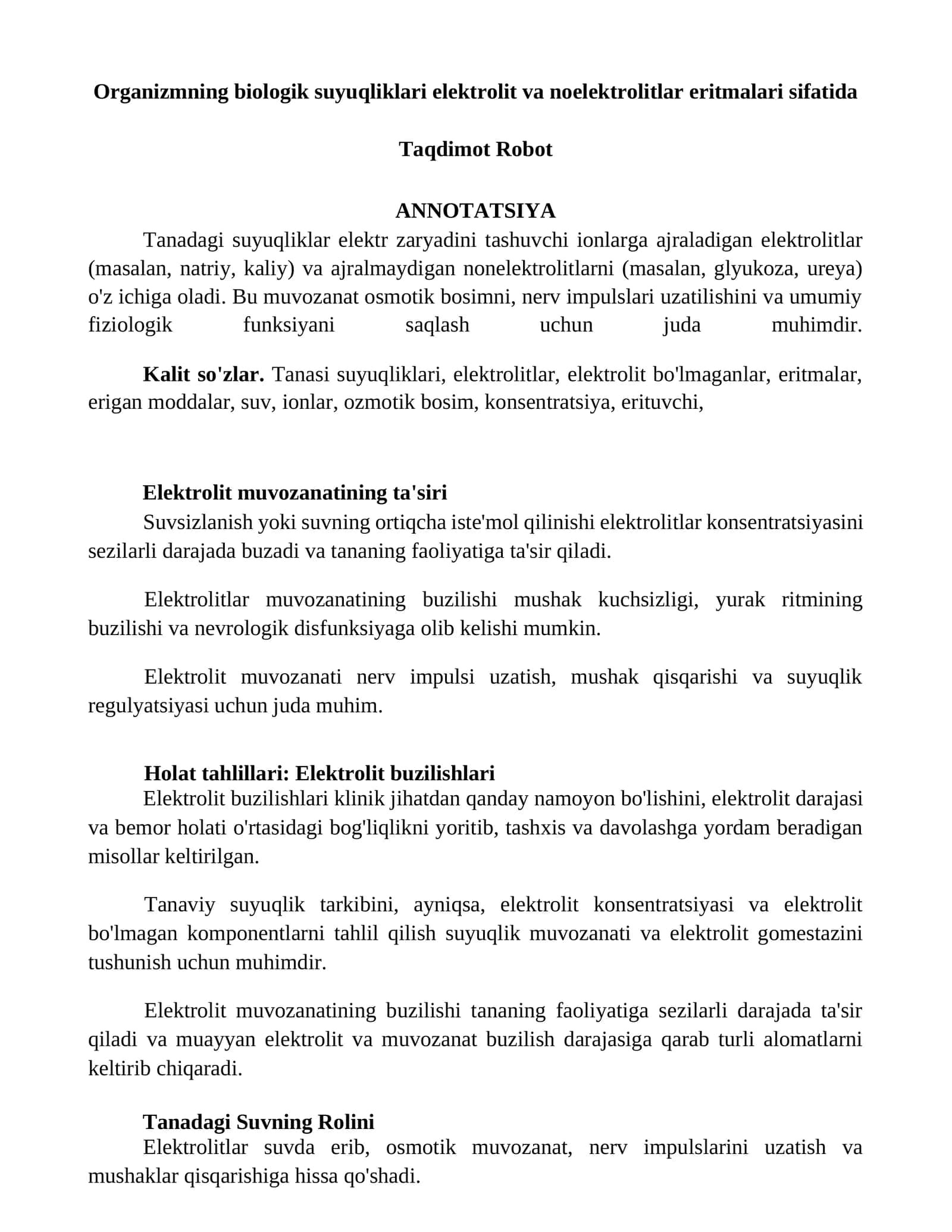 Organizmning biologik suyuqliklari elektrolit va noelektrolitlar eritmalari sifatida 1