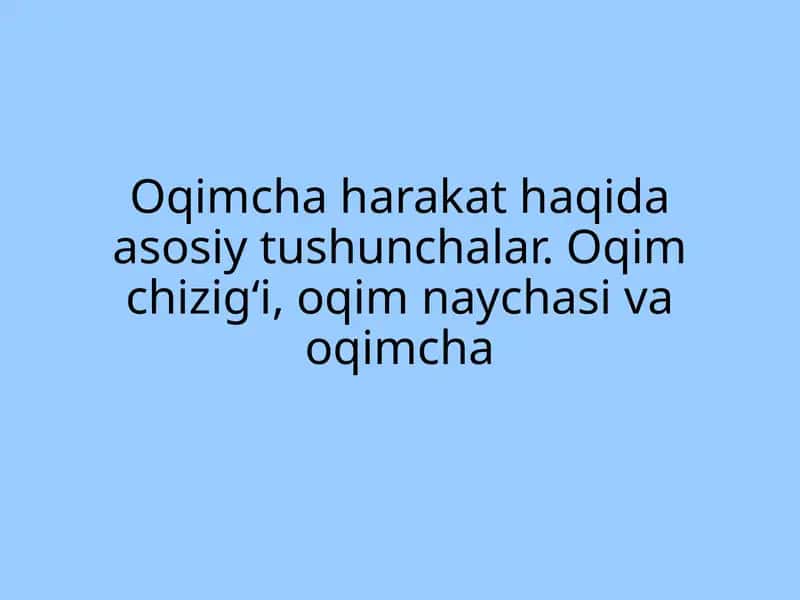 Oqimcha harakat 1