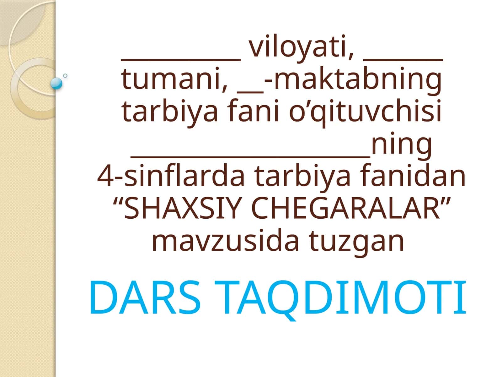 4-sinf Tarbiya. Shaxsiy chegaralar dars ishlanma 1