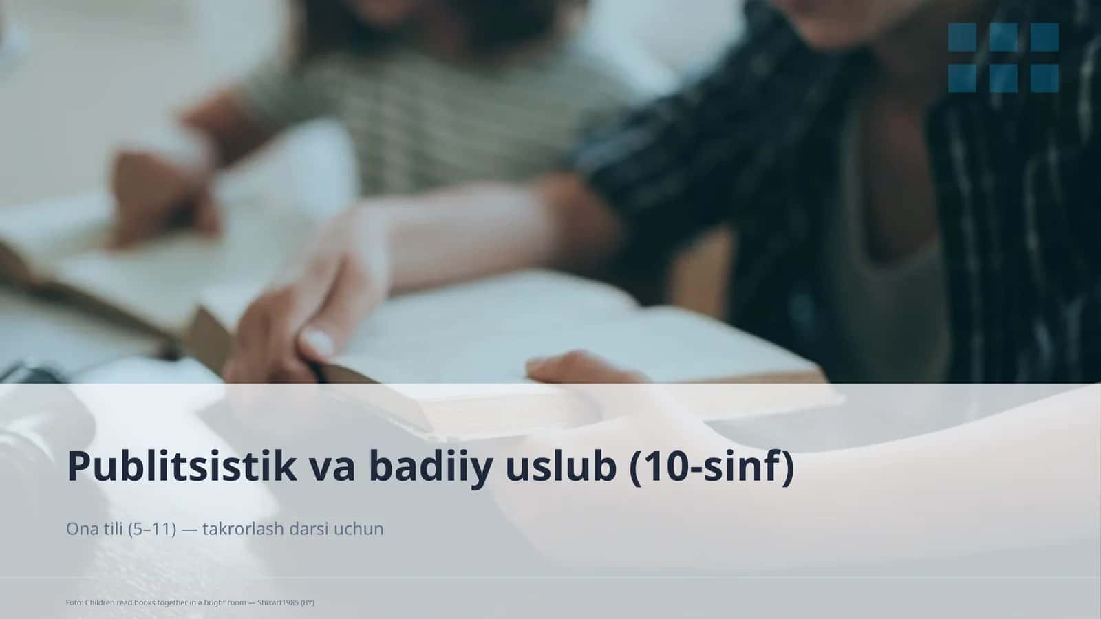 Publitsistik va badiiy uslub (10-sinf) 1