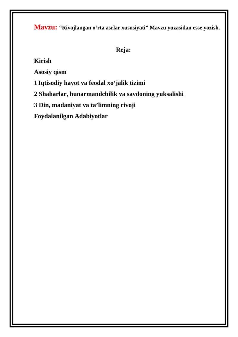 Rivojlangan o‘rta asrlar xususiyati 1