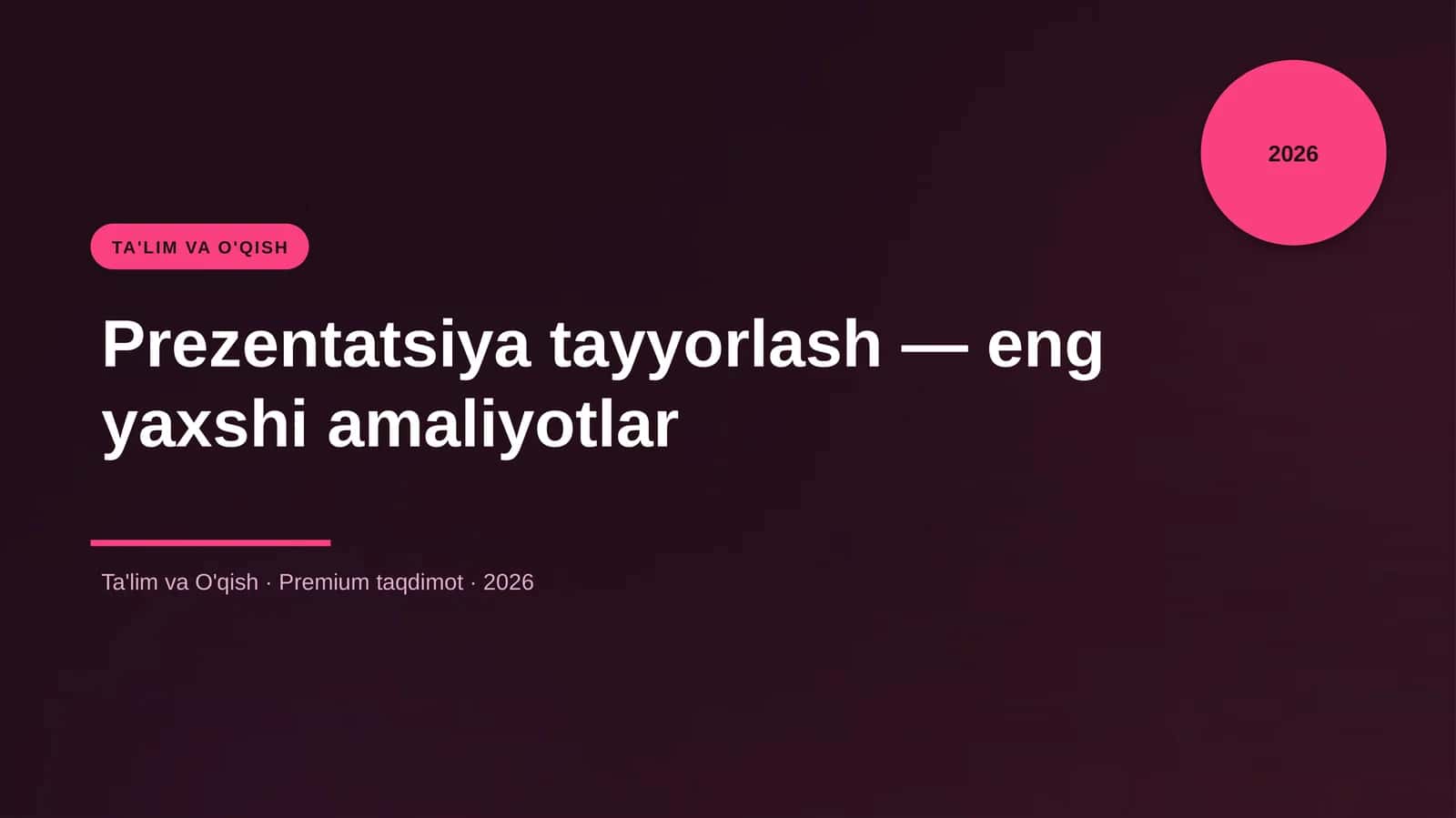 Prezentatsiya tayyorlash — eng yaxshi amaliyotlar 1