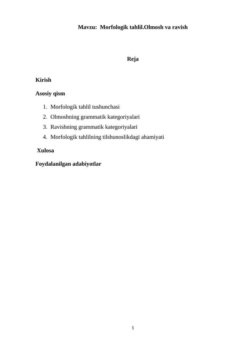 Morfologik tahlil.Olmosh va ravish 1