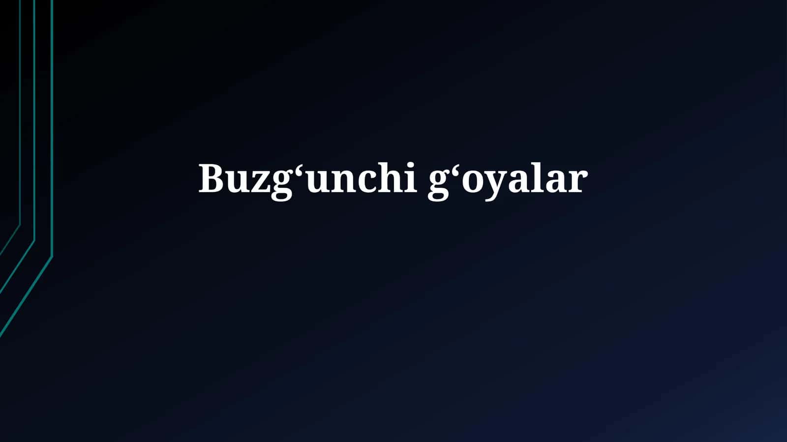 Buzgʻunchigʻoyalar 1