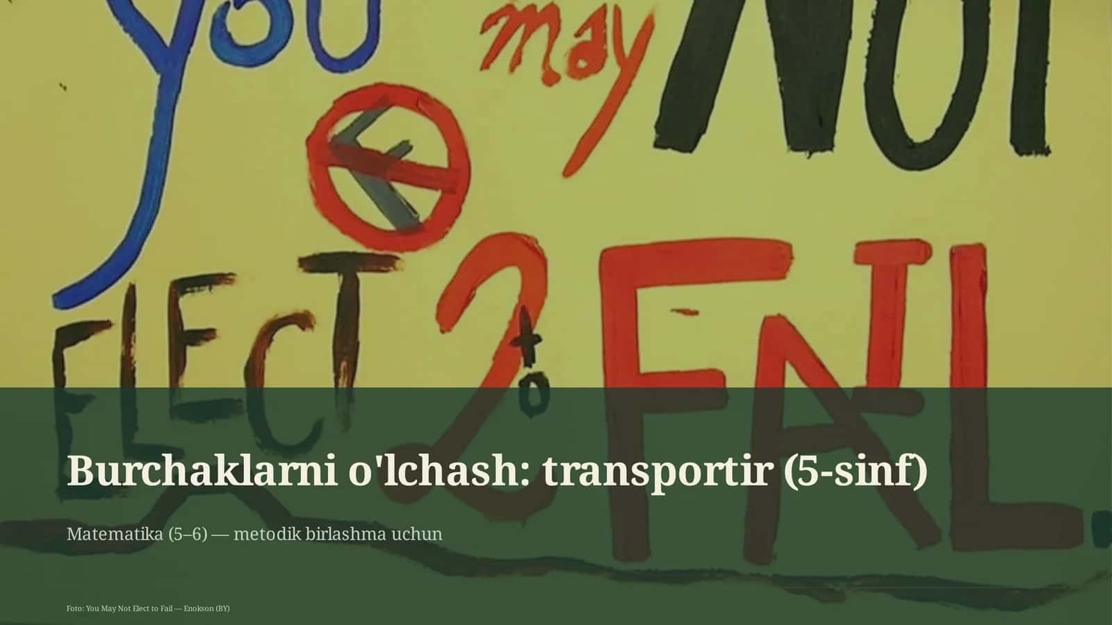 Burchaklarni o'lchash: transportir (5-sinf) 1
