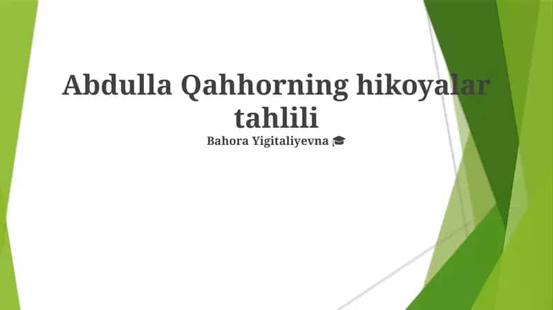 Abdulla Qahhorning hikoyalar tahlili 1