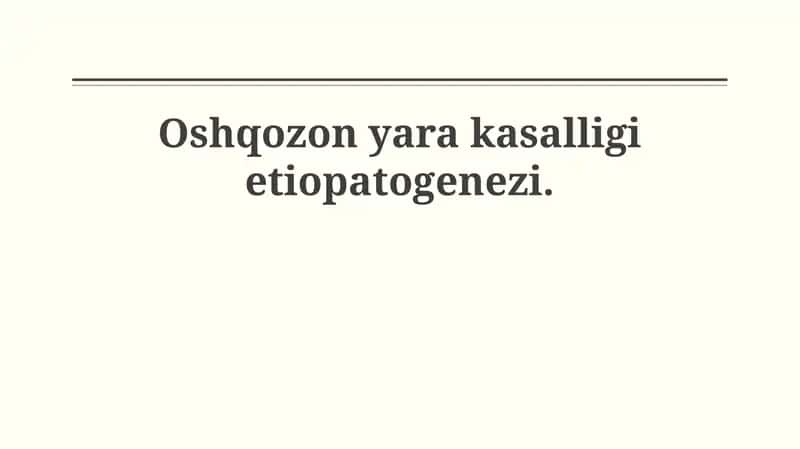 Oshqozon yara kasalligi etiopatogenezi 1