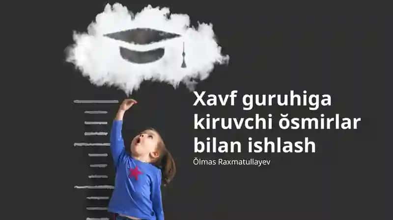 Xavf guruhiga kiruvchi ŏsmirlar bilan ishlash