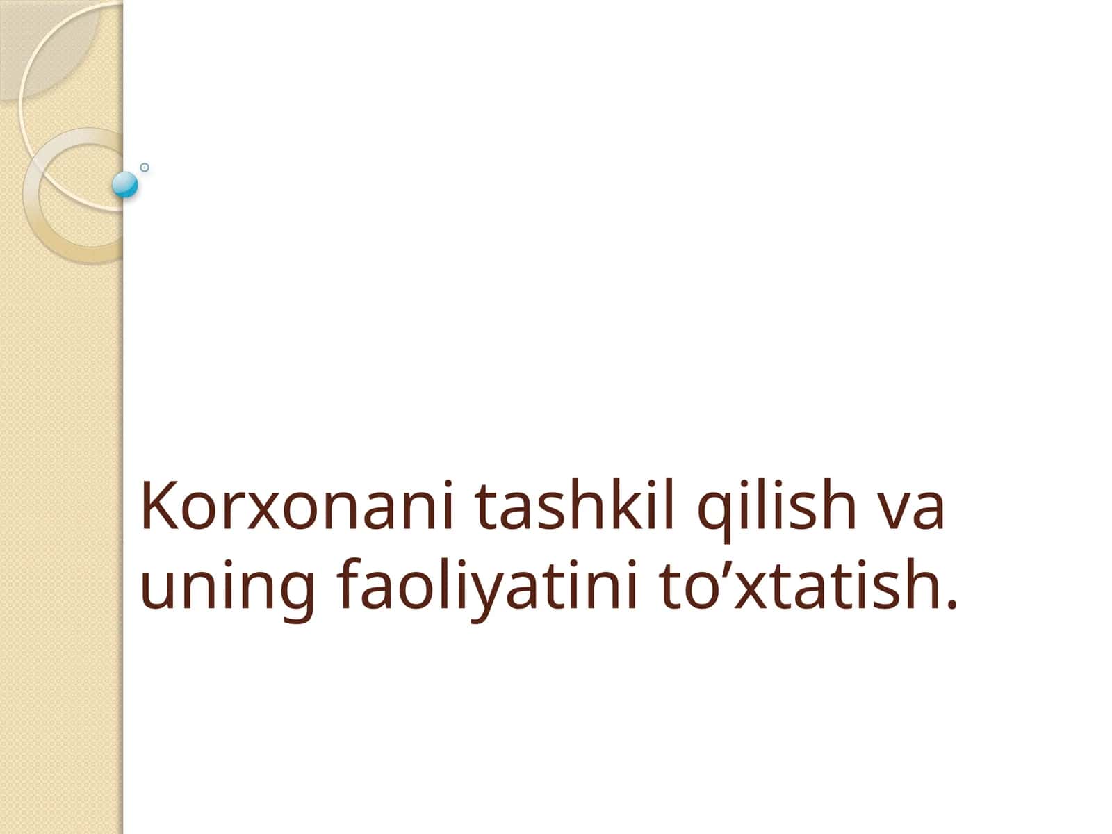 Korxonanitashkiletish 1