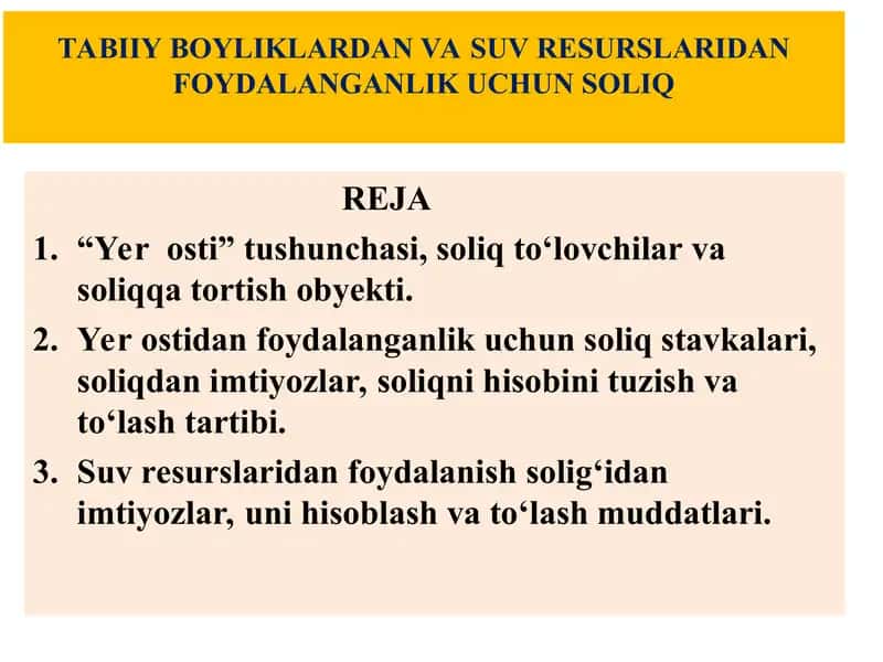 TABIIY BOYLIKLARDAN VA SUV RESURSLARIDAN FOYDALANGANLIK UCHUN SOLIQ. 1