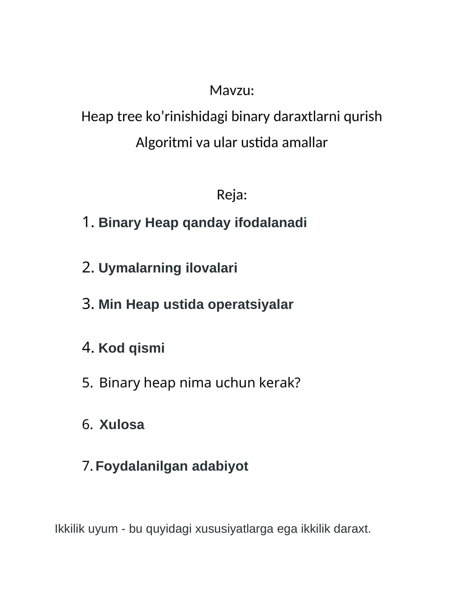 Heap tree ko’rinishidagi binary daraxtlarni qurish Algoritmi va ular ustida amallar 1