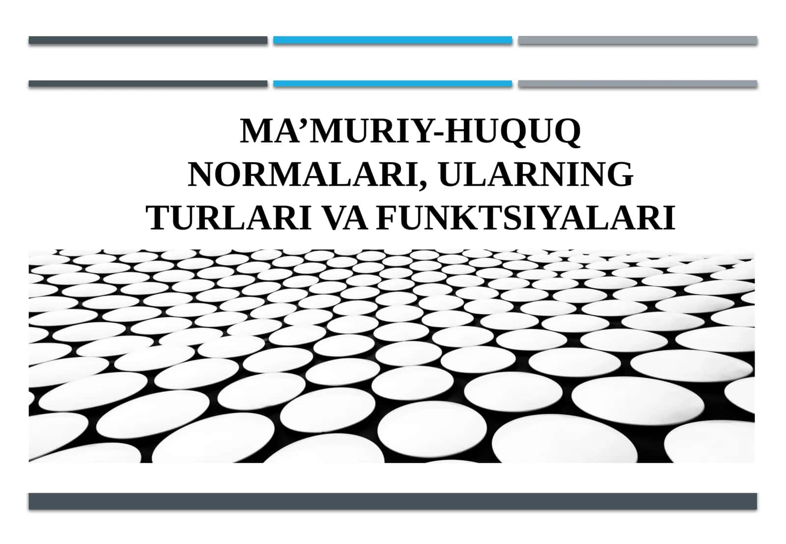 MA’MURIY-HUQUQ NORMALARI, ULARNING TURLARI VA FUNKTSIYALARI 1