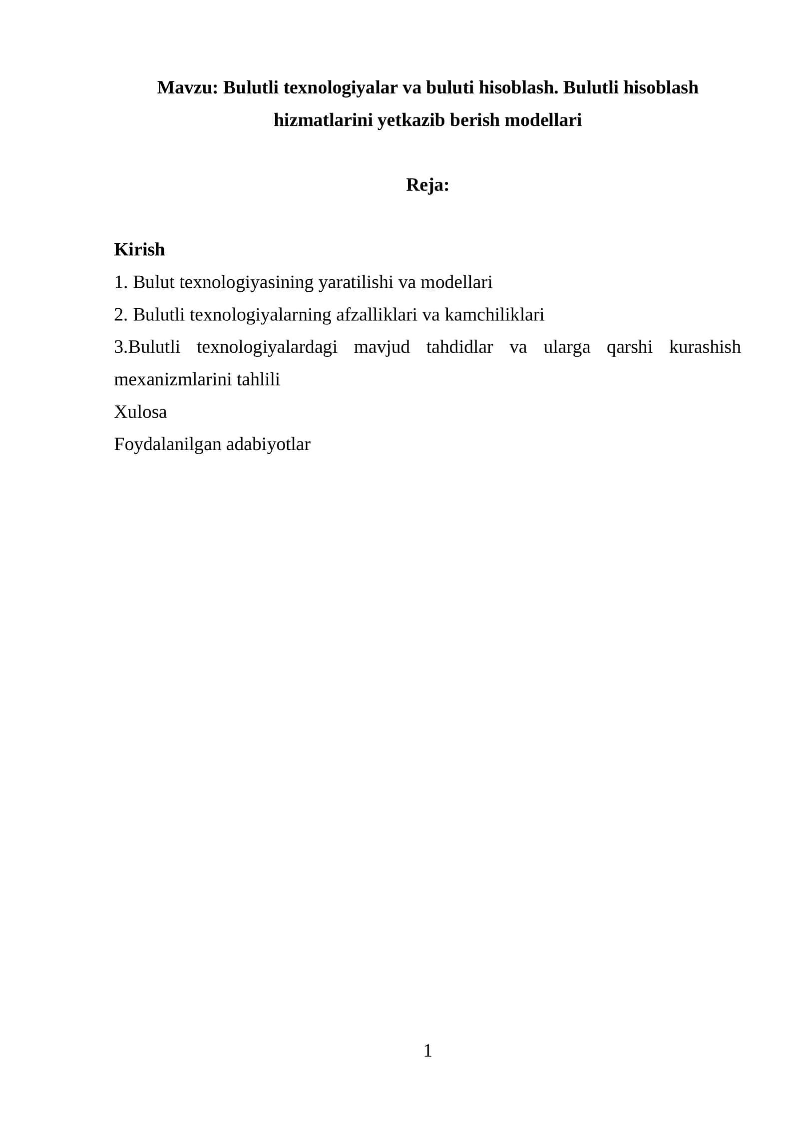 Bulutli texnologiyalar va buluti hisoblash. Bulutli hisoblash hizmatlarini yetkazib berish modellari 1