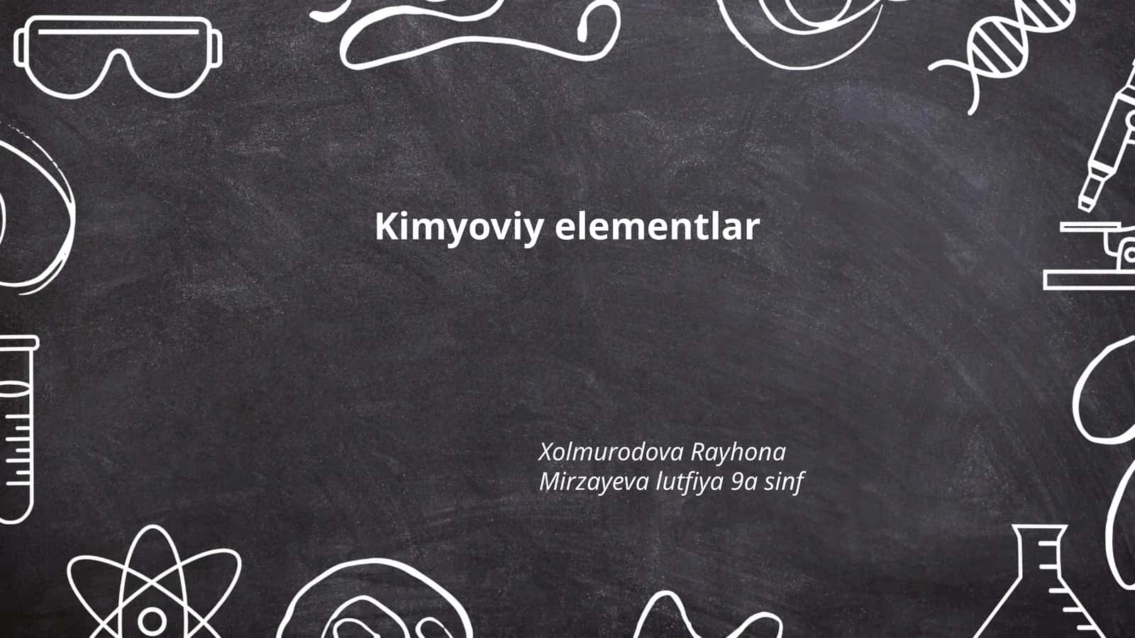 Kimyoviy elementlar 1