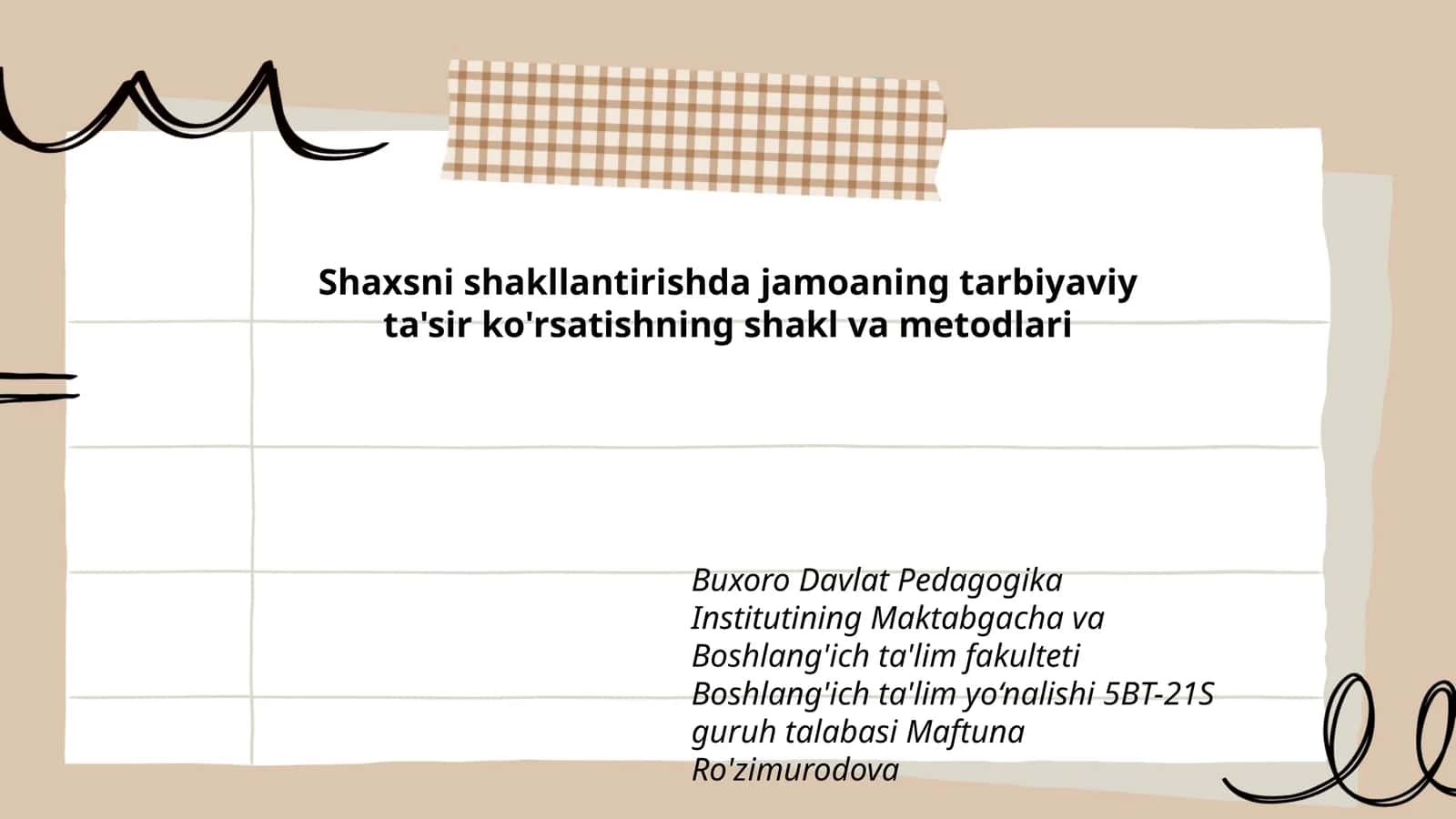 Shaxsni shakllantirishda jamoaning tarbiyaviy ta'sir ko'rsatishning shakl va metodlari 1