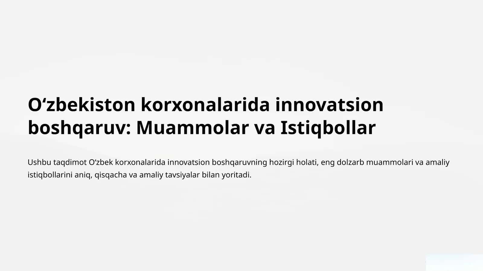 Oʻzbekiston korxonalarida innovatsion boshqaruv: Muammolar va Istiqbollar 1
