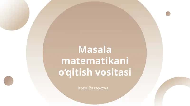 Masala matematikani o‘qitish vositasi 1