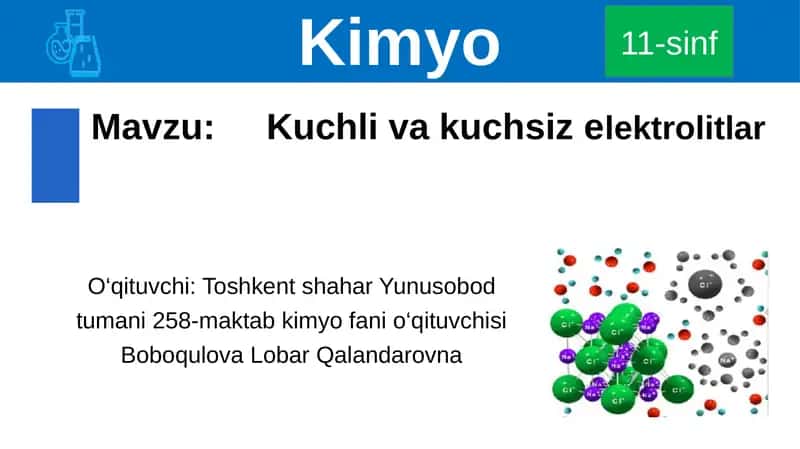 Kuchli va kuchsiz elekrolitlar 1