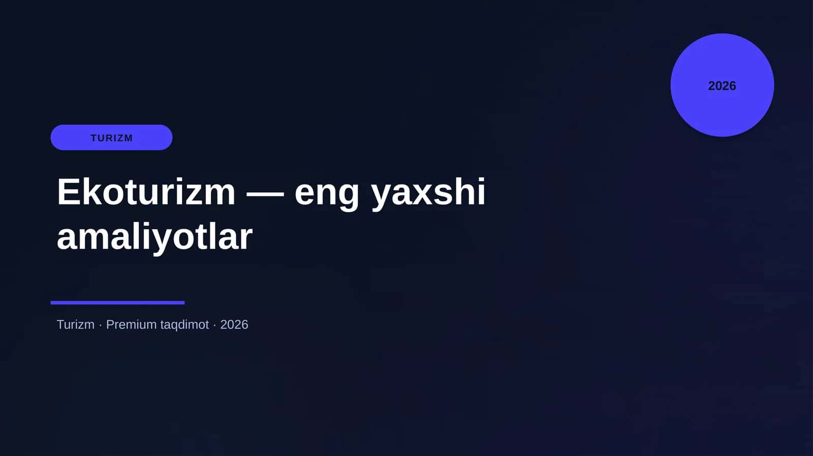 "Ekoturizm — eng yaxshi amaliyotlar" 1