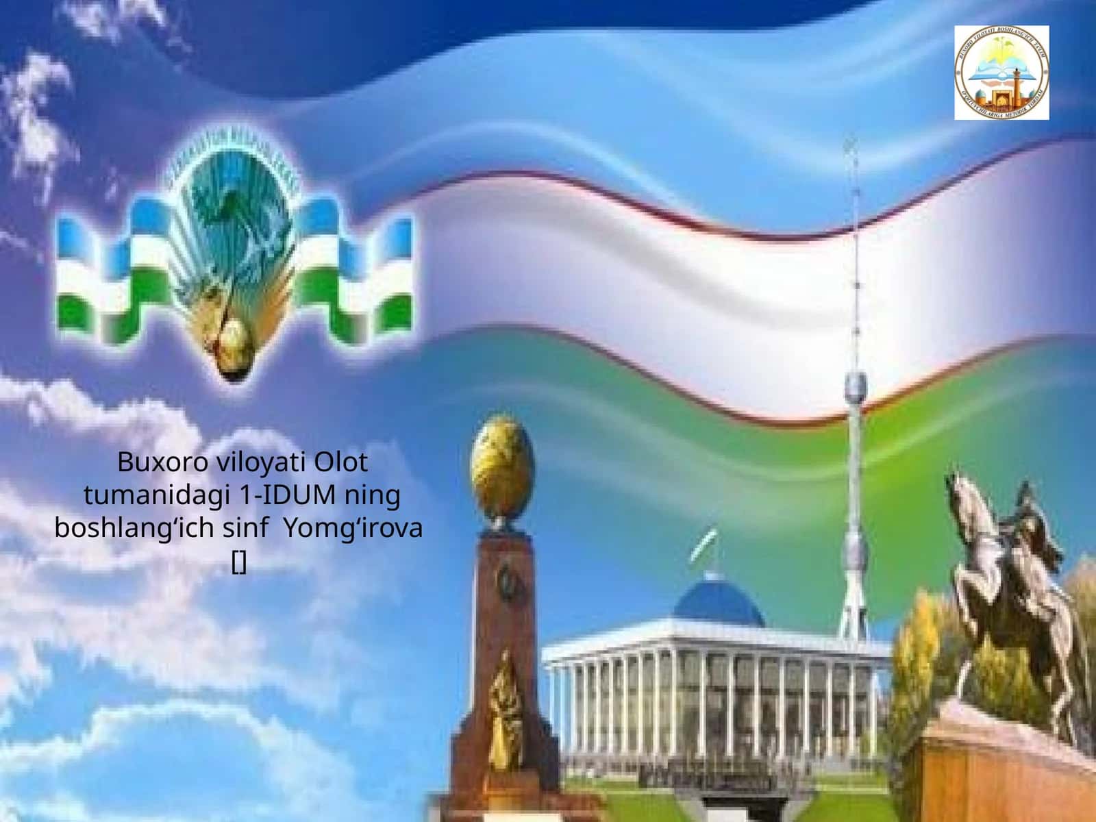 Iqbolibuyuksan, AbdullaOripov darslari 1