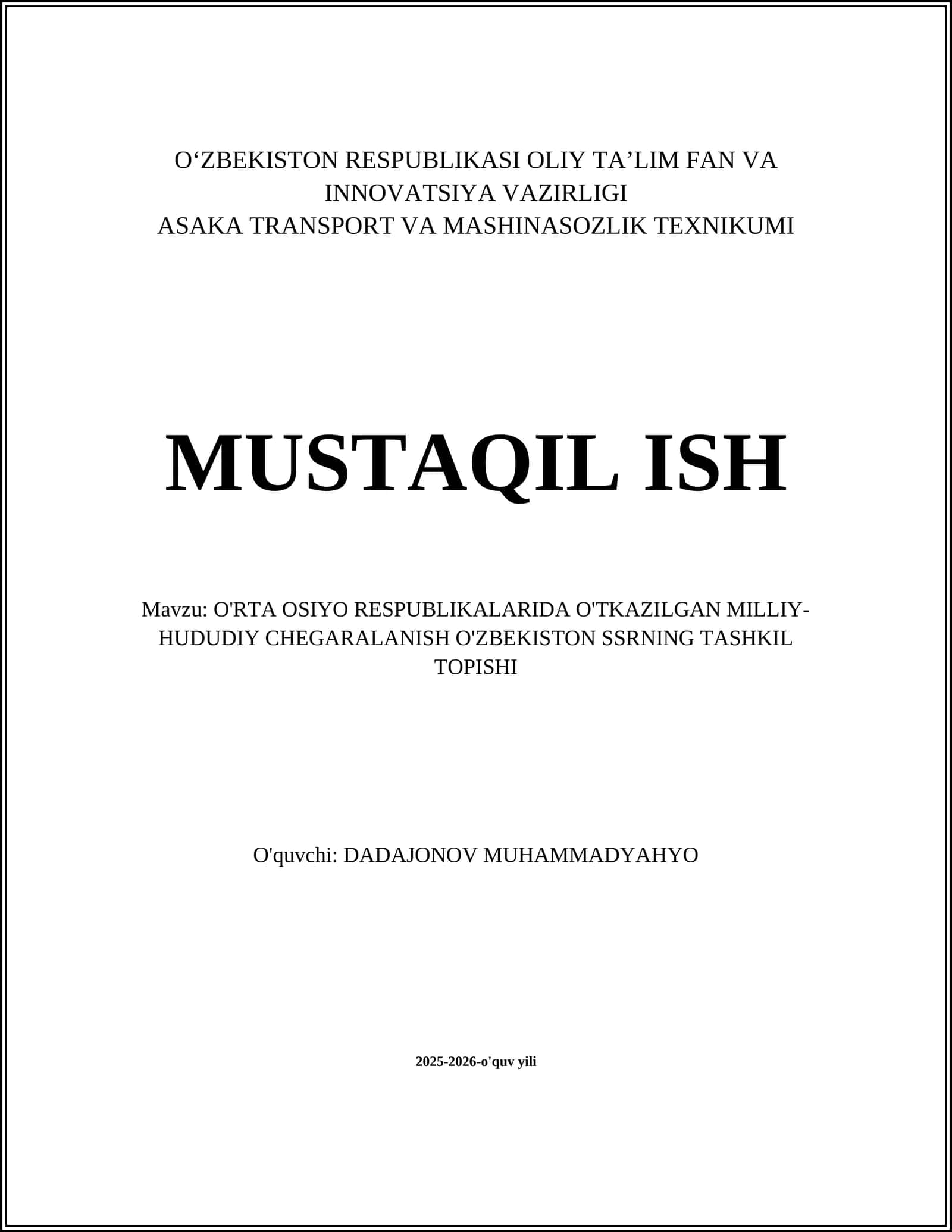 O'RTA OSIYO RESPUBLIKALARIDA O'TKAZILGAN MILLIY-HUDUDIY CHEGARALANISH O'ZBEKISTON SSRNING TASHKIL TOPISHI 1