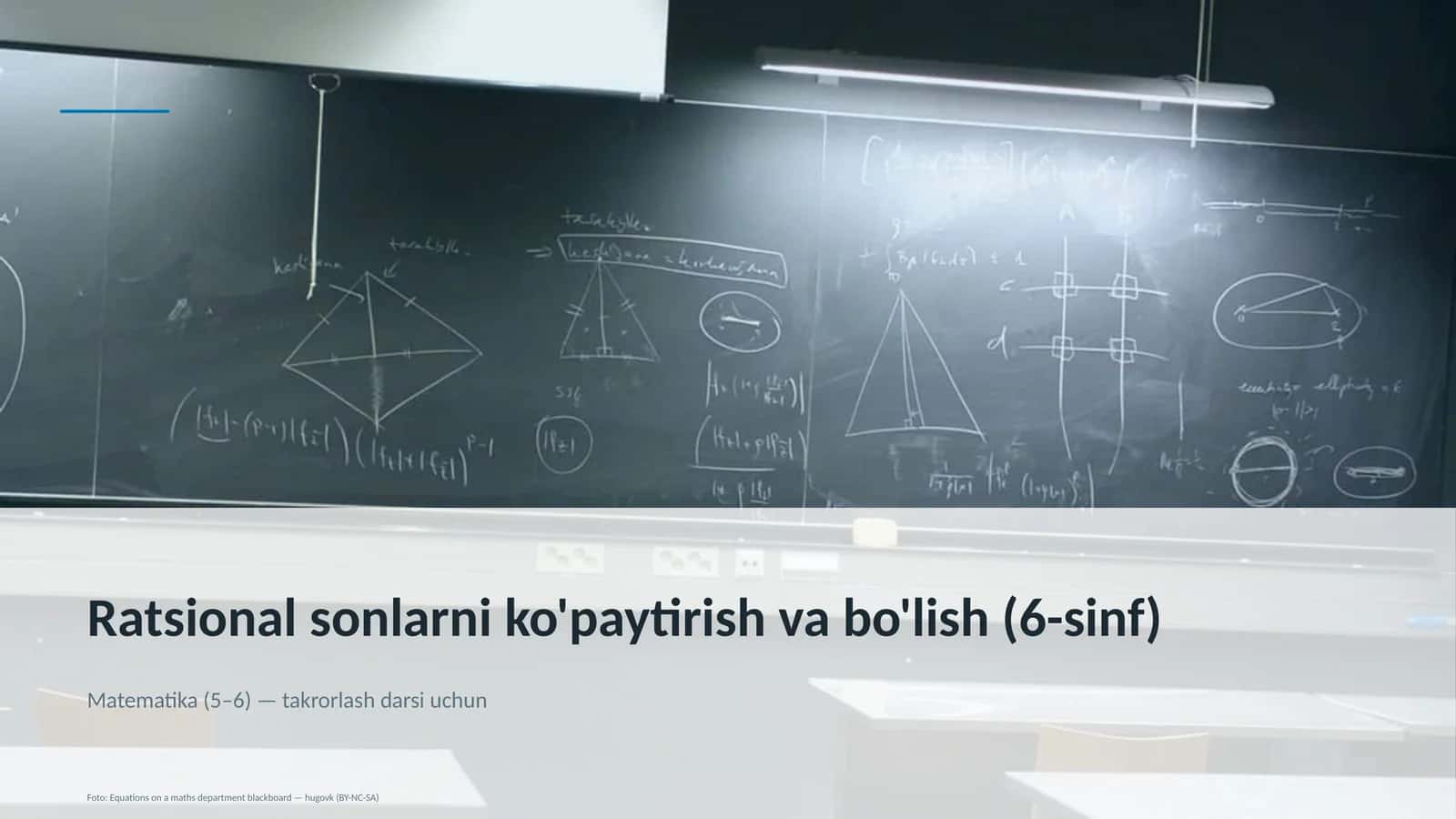 Ratsional sonlarni ko'paytirish va bo'lish (6-sinf) 1